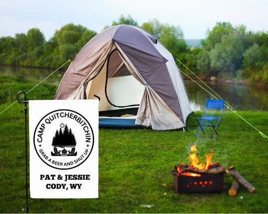 Camp Quitcherbitchin Banner | Personalized Camping Sign | Funny Camper Sign | Campground Banner