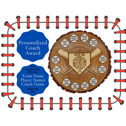 Custom baseball and softball coach gift. Real wood slab features personalized engraved balls and home plate area. Makes the perfect end of season award.
