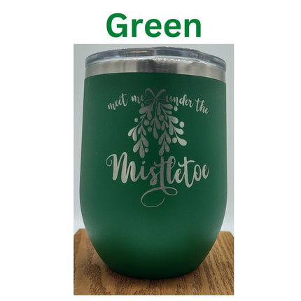 Christmas Wine Tumbler | Holiday Wine Tumbler | Personalized Christmas Tumbler | Meet Me Under the Mistletoe | Naughty or Nice Wine Tumbler