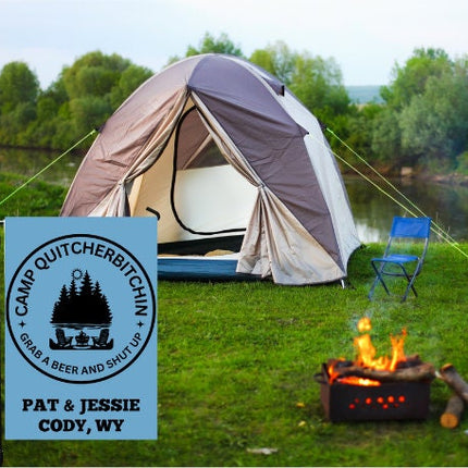 Camp Quitcherbitchin Banner | Personalized Camping Sign | Funny Camper Sign | Campground Banner | Light Blue