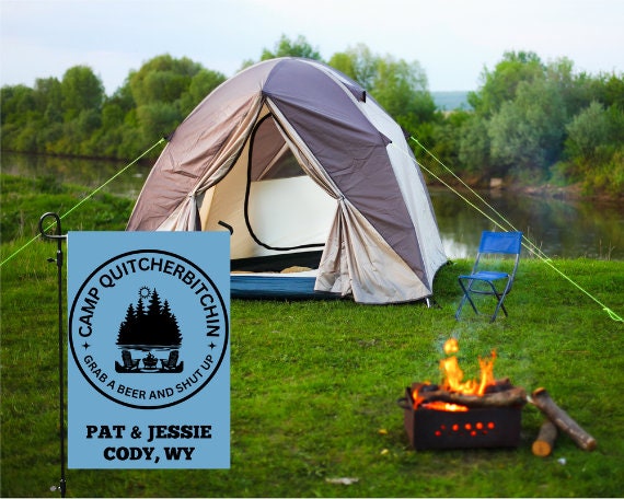 Camp Quitcherbitchin Banner | Personalized Camping Sign | Funny Camper Sign | Campground Banner | Light Blue