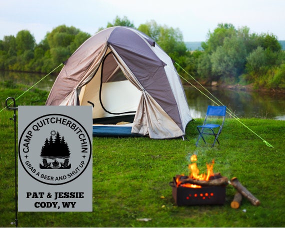Camp Quitcherbitchin Banner | Personalized Camping Sign | Funny Camper Sign | Campground Banner |