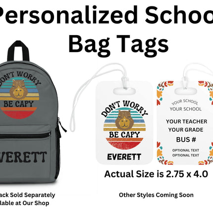 Kids School Backpack Tag | Capybara Schoolbag Label | Back to School Personalized Label | Don't Worry Be Capy | Child Backpack Tag