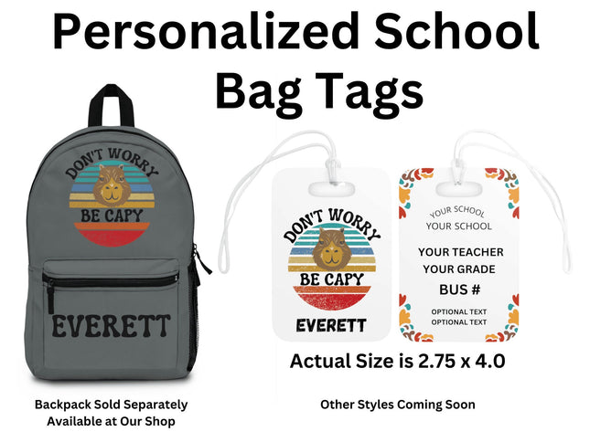Kids School Backpack Tag | Capybara Schoolbag Label | Back to School Personalized Label | Don't Worry Be Capy | Child Backpack Tag