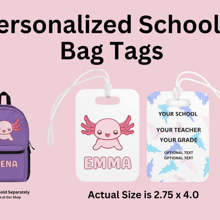 Kids School Backpack Tag | Pink Axolotl Schoolbag Label | Back to School Personalized Label | Personalized Kids Backpack