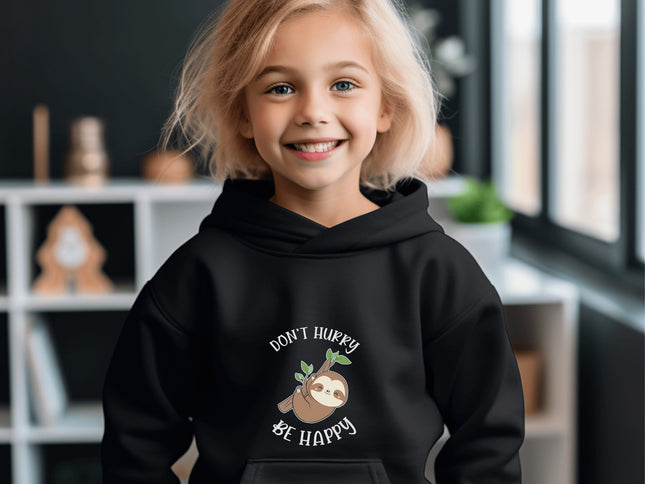 Kids Sloth Sweatshirt | Don't Hurry Be Happy Sweatshirt | Youth Hooded Sweatshirt | Animal Lover Gift | Child Sloth Gift | Sloth Hoodie
