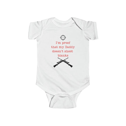 Humorous Dad-Themed Baby Bodysuit: "My Daddy Doesn't Shoot Blanks"
