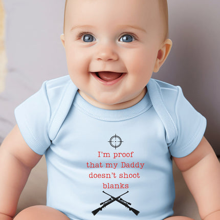 Humorous Dad-Themed Baby Bodysuit: "My Daddy Doesn't Shoot Blanks"
