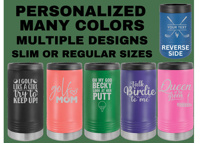 Custom Women's Golf Gift | Golf Can Cooler | Beer Can Cooler | Bachelorette Gift | Gift for Mom | Golf Gift | Gift for Wife