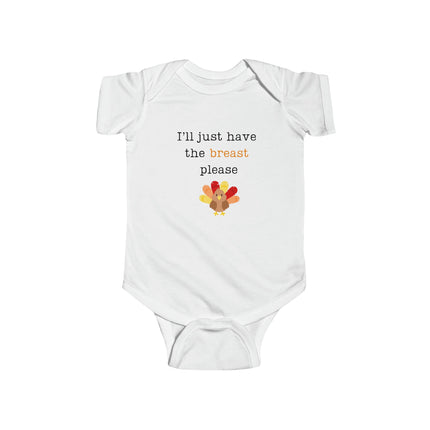 Thanksgiving Turkey Baby Bodysuit: "I'll Just Have the Breast"