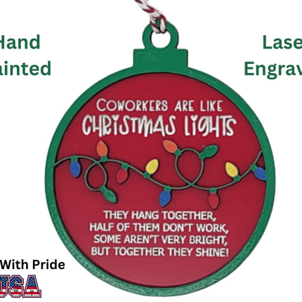 Funny Coworker Christmas Ornament: Hand-Painted Lights, Engraved Message