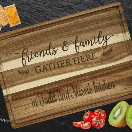 Personalized Cutting Board | Friends & Family Gather Here Charcuterie Board