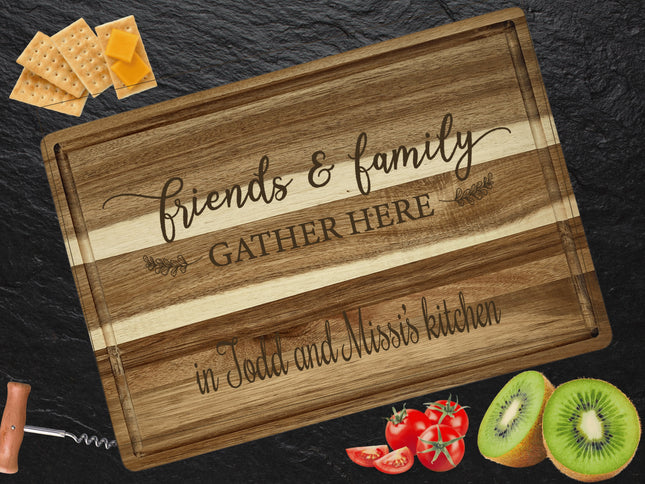 Personalized Cutting Board | Friends & Family Gather Here Charcuterie Board