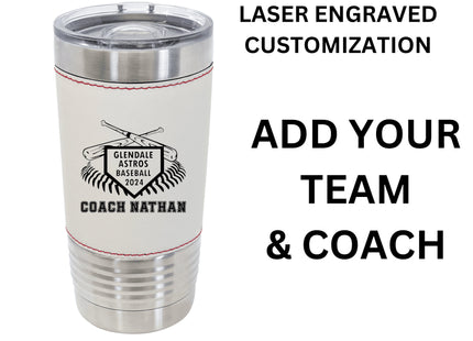 Custom Baseball Tumbler | Personalized Coach Gift | Baseball Team Insulated Tumbler | Leatherette 20 Ounce Tumbler | Baseball Coach Award