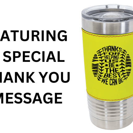 Custom Softball Tumbler | Personalized Coach Gift | Softball Team Insulated Tumbler | Leatherette 20 Ounce Tumbler | Softball Coach Award