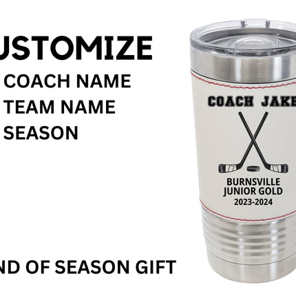 Custom Hockey Coach Tumbler: Personalized 20oz Leatherette Insulated Gift