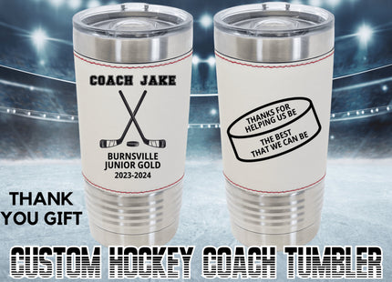 Custom Hockey Coach Tumbler: Personalized 20oz Leatherette Insulated Gift