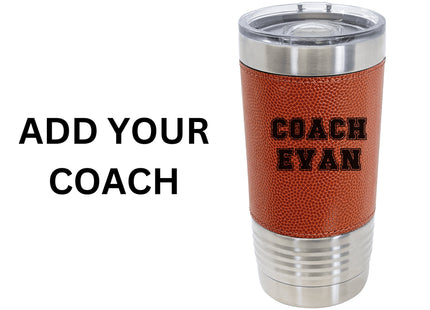 Personalized Basketball Tumbler: Engraved Leatherette 20 oz Coach Gift