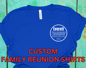 Custom Family Reunion T-Shirt: Personalized Group Matching Shirt