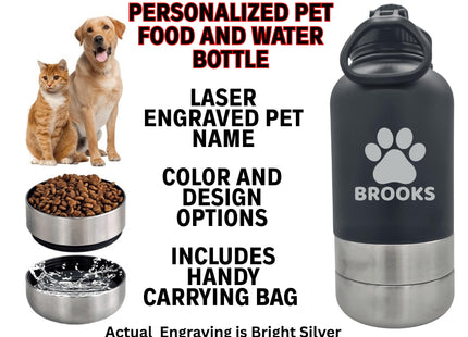 Promotional image for a personalized pet food and water bottle. A black and silver bottle engraved with a paw print and the name “BROOKS” is shown beside a dog, a cat, a bowl of kibble, and a water dish. Text highlights features: “Personalized Pet Food and Water Bottle,” “Laser Engraved Pet Name,” “Color and Design Options,” and “Includes Handy Carrying Bag.” A note reads “Actual Engraving is Bright Silver.”