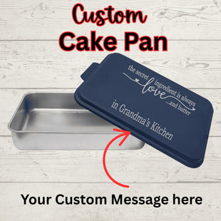 User Aluminum Cake Pan | Personalized Cake Pan | Cake Pan With Lid | The Secret Ingredient is Love and Butter