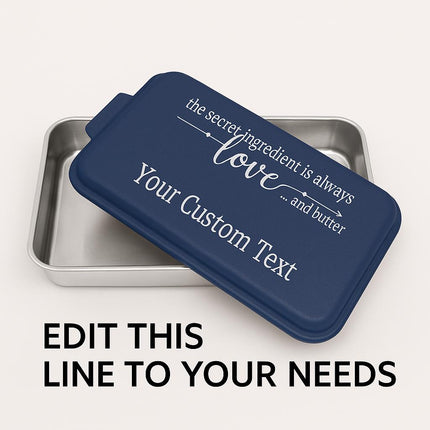 User Aluminum Cake Pan | Personalized Cake Pan | Cake Pan With Lid | The Secret Ingredient is Love and Butter