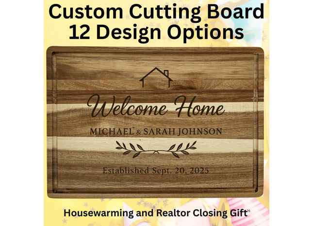 Custom engraved acacia wood cutting board featuring a house outline and the text “Welcome Home,” “Michael & Sarah Johnson,” and “Established Sept. 20, 2025.” The background has a festive yellow design with stars and ribbons. Text above the board reads “Custom Cutting Board – 12 Design Options,” and text below reads “Housewarming and Realtor Closing Gift.”