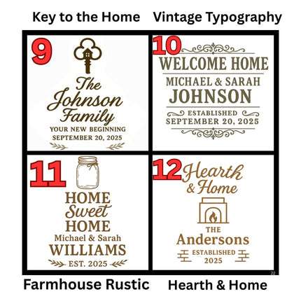 Graphic displaying four engraved cutting board design styles numbered 9–12, each with customizable text examples.
9. Key to the Home – Vintage key icon with “The Johnson Family – Your New Beginning – September 20, 2025.”
10. Vintage Typography – Bold “Welcome Home” design with “Michael & Sarah Johnson – Established September 20, 2025.”
11. Farmhouse Rustic – Mason jar illustration with “Home Sweet Home – Michael & Sarah Williams – Est. 2025.”
12. Hearth & Home – Fireplace symbol