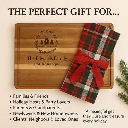 Personalized acacia cutting board engraved with a holiday home design and “The Edwards Family” is displayed with a plaid towel tied in a red bow, alongside a list of gifting ideas for families, friends, hosts, parents, grandparents, newlyweds, and loved ones, with holiday greenery accents.
