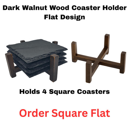 "Two views of a dark walnut wood coaster holder in a flat design — shown empty on the right and holding four stacked square slate coasters on the left. Text reads: 'Dark Walnut Wood Coaster Holder Flat Design – Holds 4 Square Coasters – Order Square Flat' (with the last line in red)."