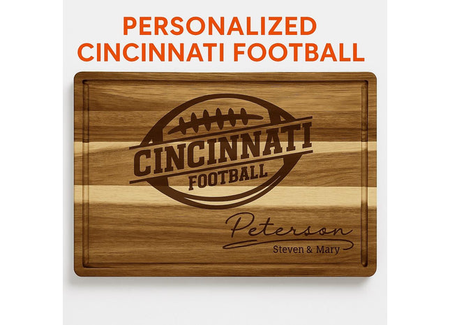 Cincinnati Football Acacia Cutting Board – Laser Engraved Personalized Wood Board, 15.75" x 11"