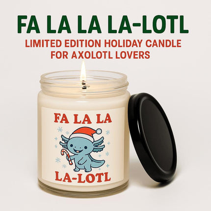 Axolotl Christmas Candle – Fa La La La-Lotl Holiday Gift | Apple Harvest • Cinnamon Vanilla • Christmas Warmth | Soy Wax Candle