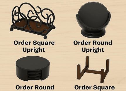 “Image showing four optional coaster holder styles on a light wood background. Top row: Square Upright metal holder with scroll design, Round Upright black holder. Bottom row: Round Flat black holder, Square Flat wooden holder. Text reads ‘Optional Coaster Holders’ with labels for each type: Order Square Upright, Order Round Upright, Order Round Flat, and Order Square Flat.”