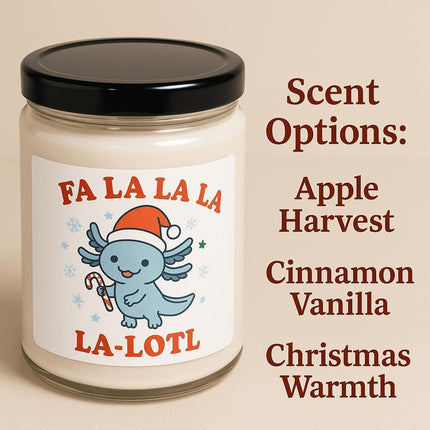 Axolotl Christmas Candle – Fa La La La-Lotl Holiday Gift | Apple Harvest • Cinnamon Vanilla • Christmas Warmth | Soy Wax Candle