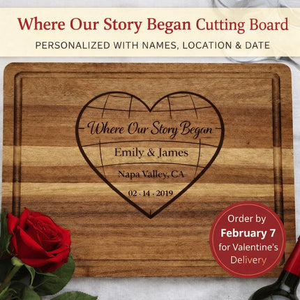 Personalized Valentine Cutting Board – Where Our Story Began Heart, Custom Names Date Location, Anniversary Gift for Couple
