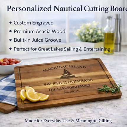 Mackinac Island Michigan personalized nautical cutting board in kitchen lifestyle scene showing custom engraved acacia wood with juice groove and serving use