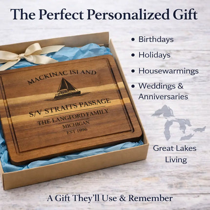 Personalized Mackinac Island Michigan sailboat cutting board displayed as gift perfect for birthdays holidays housewarmings weddings and Great Lakes living