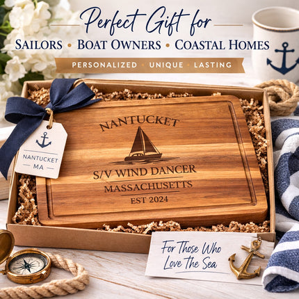 personalized Nantucket Massachusetts sailboat cutting board gift for sailors boat owners and coastal homes