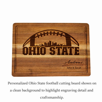 Personalized Ohio State football cutting board engraved in dark brown on solid acacia wood, shown on a clean white background with caption highlighting engraving detail and craftsmanship
