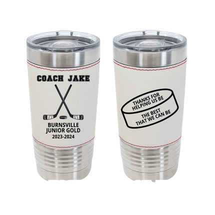 Custom Hockey Coach Tumbler: Personalized 20oz Leatherette Insulated Gift