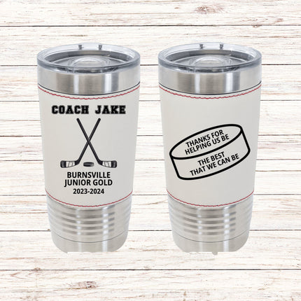 Custom Hockey Coach Tumbler: Personalized 20oz Leatherette Insulated Gift