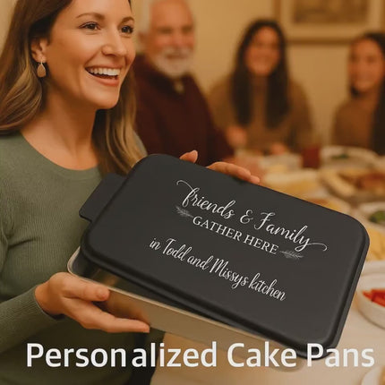 Personalized Aluminum Cake Pan with Engraved Lid: Friends & Family Gather Here