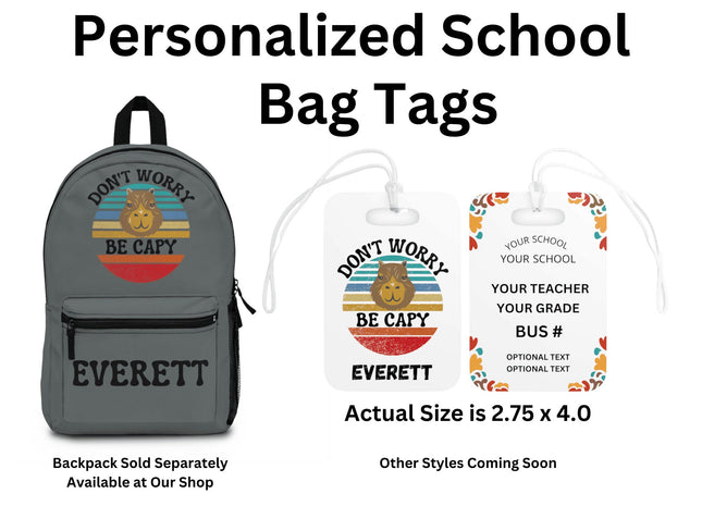 Kids School Backpack Tag | Capybara Schoolbag Label | Back to School Personalized Label | Don't Worry Be Capy | Child Backpack Tag
